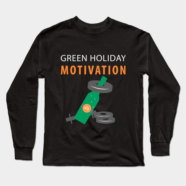 State Patty's Day Exercise - Green Holiday Motivation Long Sleeve T-Shirt by sheepmerch